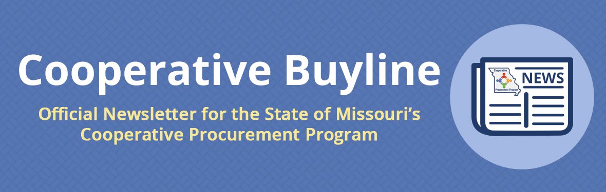 Cooperative Byline - official newsletter for the State of Missouri's Cooperative Procurement Program